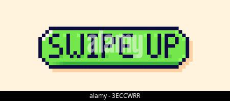 Swipe up pixel art green button. Stock Vector