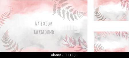 Dusty pink and grey watercolor background set with fern leaves, hand painted abstract botanical frames for stationery, wedding invites. vector EPS. Stock Vector