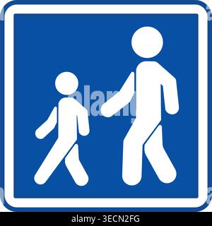 Blue Sign Pedestrian Way. Square Road Sign. Adult Man Walking With Child. Vector Icon Stock Vector