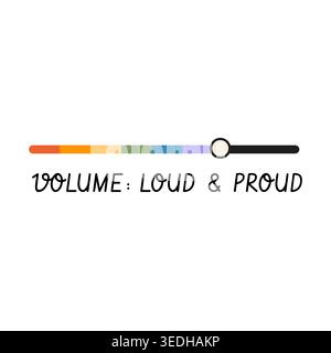 Retro computer volume slider with rainbow pride flag colors and Loud Proud slogan isolated on white. 90s aesthetic user interface element for LGBTQ Stock Vector
