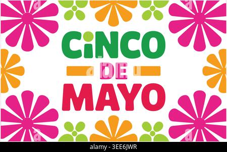 Cinco de mayo celebration background showcasing vibrant stylized flowers on white background with bold colorful typography perfect for festive social Stock Vector