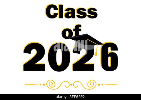 Class of 2026 graduation typography vector with cap. Perfect for high school posters and university campus announcements. Stock Vector