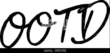 Hand Drawn OOTD Lettering Vector Line Art Stock Vector