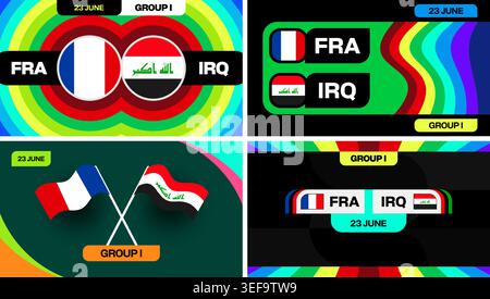 France vs Iraq Football Championship 2026 Group I Match Announcement Designs, Vibrant Vector Templates for Upcoming Sport Event.. Stock Vector