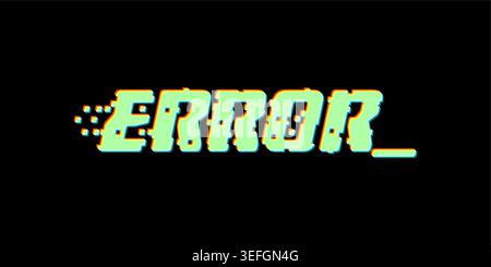 error word on black background. error logo concept. color shift error concept. Stock Vector