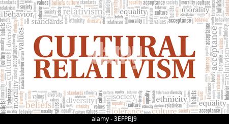 Cultural Relativism word cloud conceptual design isolated on white background. Stock Vector
