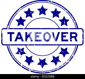 Grunge blue takeover word with star icon round rubber seal stamp on white background Stock Vector
