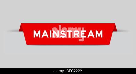 Red color inserted label with word mainstream on gray background Stock Vector