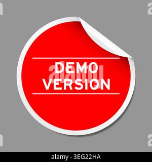 Red color peel sticker label with word demo version on gray background Stock Vector