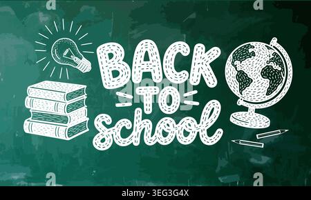 Writing on a green school board. Back to school. Hand drawn. Not AI, vector illustration. Stock Vector
