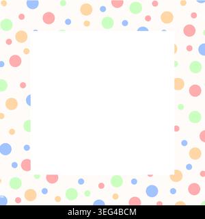 Square frame with colorful dots texture. Vignette with pastel polka dot print. Quadrangular border with confetti pattern. Birthday party or holiday celebration concept. Vector flat illustration. Stock Vector