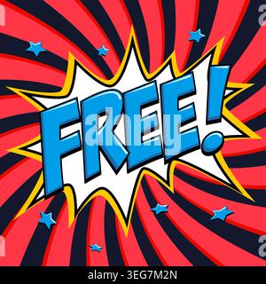 Free comic style sticker with bold blue lettering on white starburst badge, on spiral background with small blue stars. Free promo badge design for Stock Vector