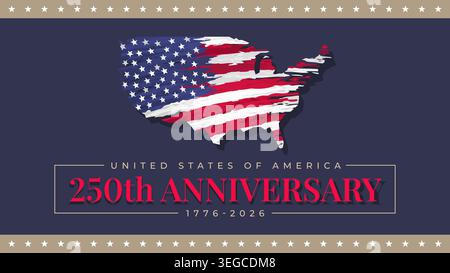 250th anniversary of the USA. 250 years of independence. Banner 4th of july usa independence day. American flag map with brush strokes. Fourth of july Stock Vector