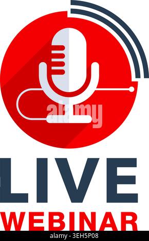 Live webinar vertical logo or button - catchy dialog box with microphone button and text - isolated template Stock Vector