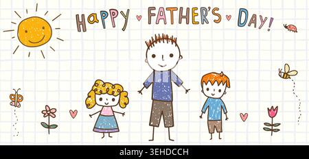Happy Fathers Day hand drawn doodle vector banner with cute childlike drawings of dad, daughter and son, Childish crayon sketch fatherhood greeting ca Stock Vector