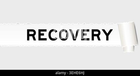 Ripped gray paper background that have word recovery under torn part Stock Vector
