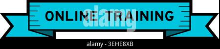 Ribbon label banner with word online training in blue color on white background Stock Vector