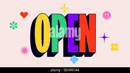 Open, welcome. Funny banner, speech bubble Stock Vector
