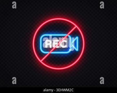 No recording neon sign with camera symbol and prohibition mark. Bright video restriction icon for privacy policy, streaming control, security Stock Vector
