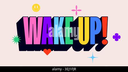Wake Up. Funny banner, speech bubble Stock Vector