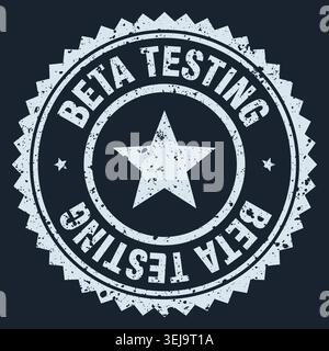 beta testing stamp. beta testing white grunge round stamp Stock Vector