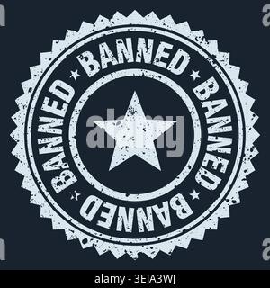 banned stamp. banned white grunge round stamp Stock Vector