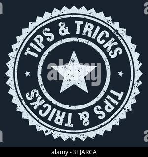 tips & tricks stamp. tips & tricks white grunge round stamp Stock Vector