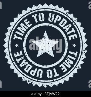 time to update stamp. time to update white grunge round stamp Stock Vector