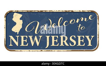 Welcome to New Jersey. A worn blue plaque with the name and outline of the state. Welcome inscription on the road sign Stock Vector