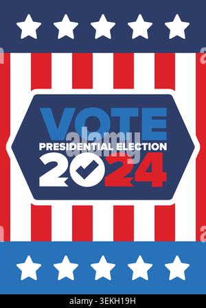 Presidential Election 2024 in United States. Vote day, November 5. US Election. Patriotic american element. Poster, card, banner and background. Art Stock Vector