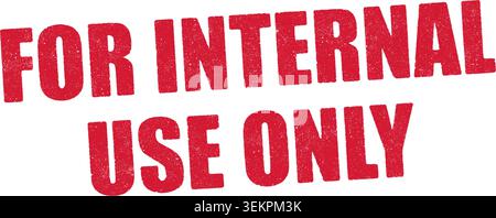 Vector illustration of the sentence For internal use only in red ink stamp Stock Vector