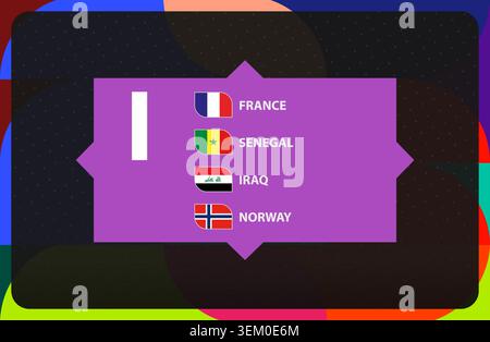 Soccer Tournament Group I Standings with National Flags and Names of France, Senegal, Iraq, Norway. Vector Illustration. Stock Vector