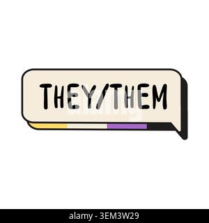 Retro non-binary pride speech bubble with They Them pronouns and nonbinary flag colors isolated on white. 90s aesthetic chat bubble UI element for Stock Vector