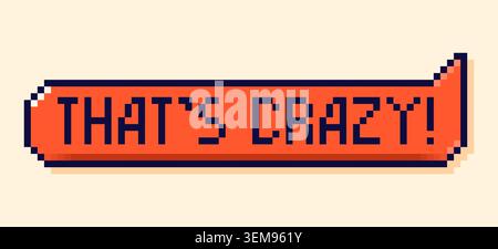 Back to School pixel art color speech bubble with that is crazy text Stock Vector