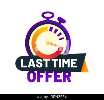 Last time offer icon and sale timer badge Stock Vector