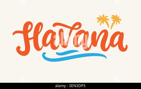 Havana Cuba vector lettering for tropical poster Stock Vector
