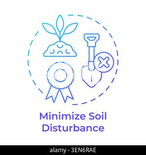 Minimize soil disturbance blue gradient concept icon Stock Vector
