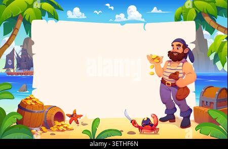 Cartoon cheerful pirate character with golden coins treasure on Caribbean island. Frame template with corsair sailor personage stands on tropical beach beside barrels, loot chest and ship sails on sea Stock Vector