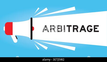 Color megaphone icon with word arbitrage in white banner on blue background Stock Vector