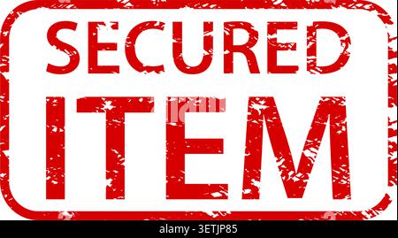 Red secured item vector illustration with distressed rectangular stamp on white background Stock Vector