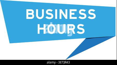 Blue color speech banner with word business hours on white background Stock Vector