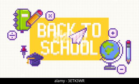 Back to school pixel art background with educational icons, vector 8 bit game style poster for elementary class. Colorful digital design with mosaic book, pencil, earth globe and graduation cap Stock Vector