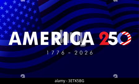 America, 250 years anniversary banner. 250th anniversary logo Independence Day of USA. Vector illustration Stock Vector