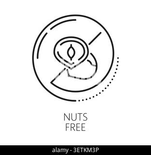 Food allergen nuts free icon. Linear allergy ingredient label pictogram featuring hazelnut with prohibition cross inside circle and Nuts Free lettering. Vector icon for dietary compliance materials Stock Vector