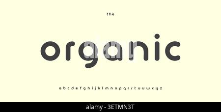 Minimal Geometric Font Rounded Alphabet Eco Organic Product Logo. Bold Mellow Letter Set Modern Typography, Soft Typographic Design Title Text Stock Vector
