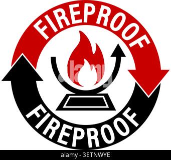 Fireproof label sign, with flames symbol on a surface in a circle made of curved arrows. Red and black colors. Stock Vector