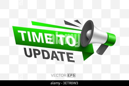 Megaphone with Time to Update text on a striking green banner graphic. Vector illustration. Stock Vector