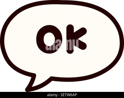 Minimal speech bubble with OK text in a friendly cartoon style Stock Vector