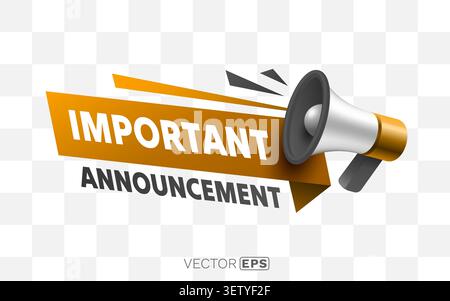 Megaphone with Important Announcement on a orange banner, ideal for urgent notification and news design. Vector illustration Stock Vector