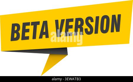 beta version speech bubble, label, sticker, sign template. beta version banner Stock Vector